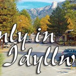 Only in Idyllwild: December 24, 2015
