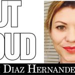 Out Loud with Diaz Hernandez